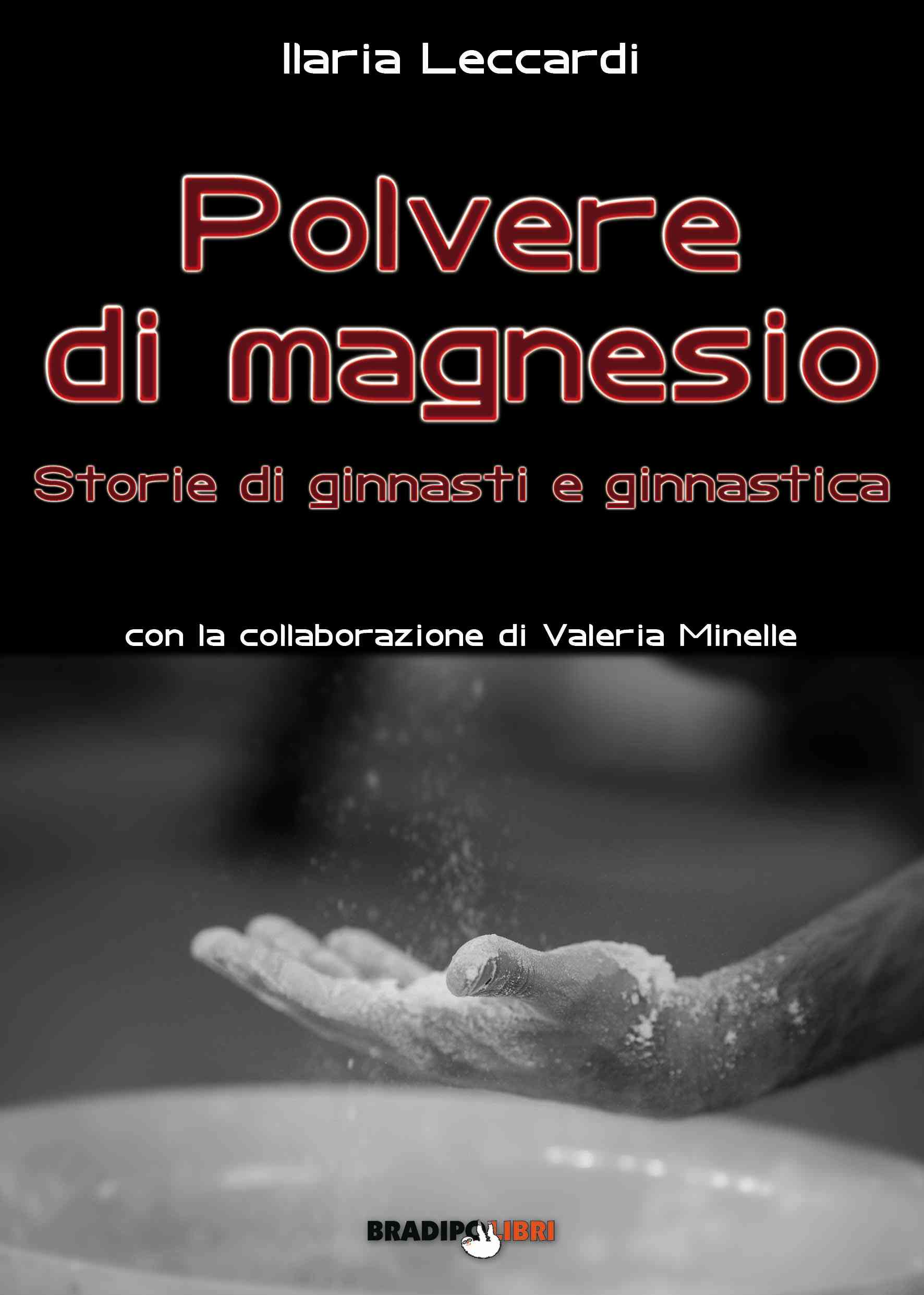 Letteratura della ginnastica artistica: polvere di magnesio